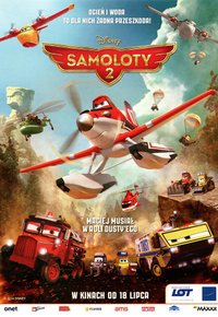 Plakat Filmu Samoloty 2 (2014)